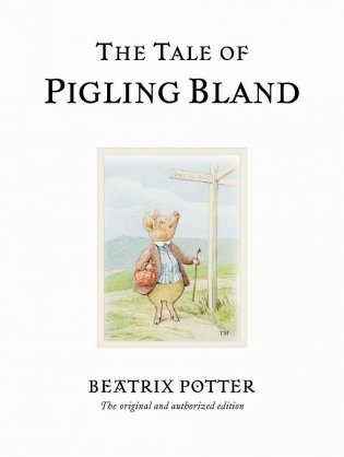 Tale Of Pigling Bland, The фото книги