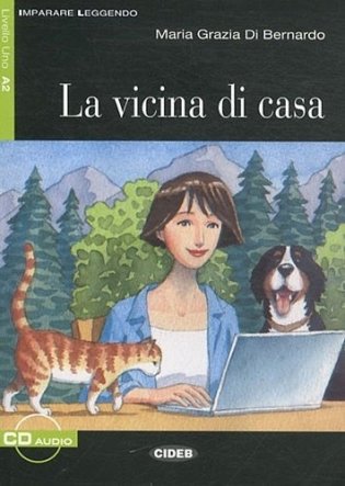 La Vicina di casa (+ Audio CD) фото книги