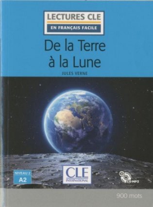 De la Terre a la Lune (+ Audio CD) фото книги