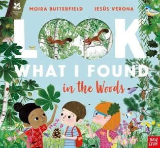Look What I Found in the Woods фото книги