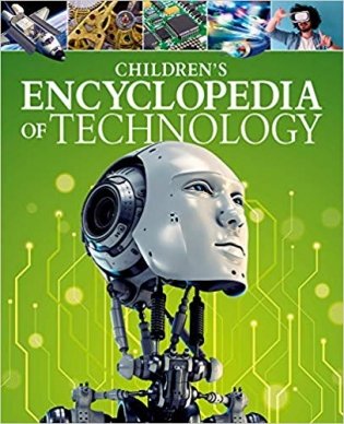 Children's Encyclopedia of Technology фото книги