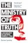 The Ministry of Truth. A Biography of George Orwell's 1984 фото книги маленькое 2