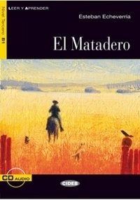 El Matadero (+ Audio CD) фото книги