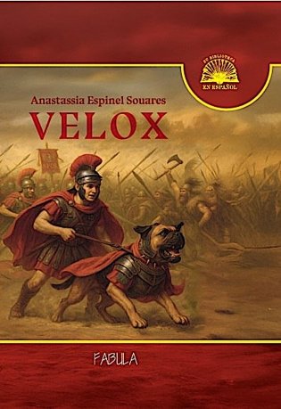 VELOX: fantasia hist6rica = ВЕЛОКС: историческое фэнтези (кн.на испан.яз.) фото книги