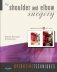 Operative Techniques: Shoulder and Elbow Surgery фото книги маленькое 2