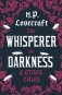 The Whisperer in Darkness and Other Tales фото книги маленькое 2