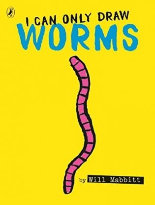 I Can Only Draw Worms фото книги