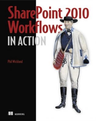 Sharepoint 2010 Workflows in Action фото книги