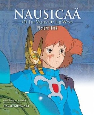 Nausicaa of the Valley of the Wind. Picture Book фото книги