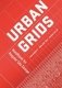Urban Grids. Handbook for Regular City Design фото книги маленькое 2