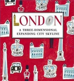 London: A Three-dimensional Expanding City Skyline фото книги
