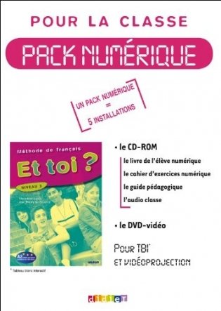 CD-ROM. Et toi? Pack numerique 3. 5 licences pour la classe (+ DVD) фото книги
