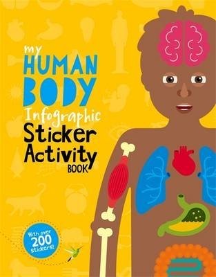 My Human Body Infographic. Sticker Activity Book фото книги
