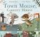 Town Mouse, Country Mouse фото книги маленькое 2