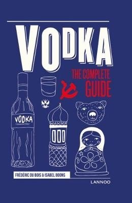 Vodka. The Complete Guide фото книги