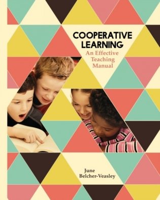 Cooperative Learning: An Effective Teaching Manual фото книги