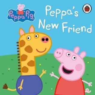 Peppa Pig. Peppa's New Friend фото книги