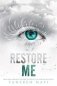 Restore Me фото книги маленькое 2