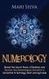 Numerology: Reveal the Secret Power of Numbers and Discover How Numerological Divination is Connected to Astrology, Tarot, and Ayu фото книги маленькое 2