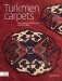 Turkmen Carpets. The Neville Kingston Collection фото книги маленькое 2