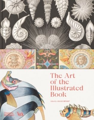 Art of the illustrated book (victoria and albert museum) фото книги
