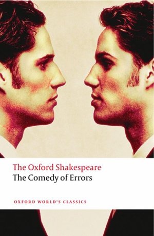 The Oxford Shakespeare: The Comedy of Errors фото книги