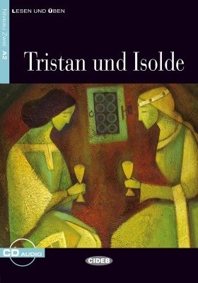 Tristan und Isolde (+ Audio CD) фото книги