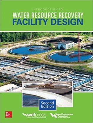 Introduction to Water Resource Recovery Facility Design фото книги