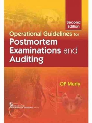Operational Guidelines For Postmortem Examinations And Auditing 2Ed (Hb 2017) фото книги
