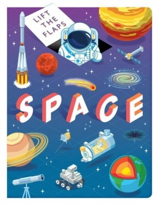 Lift The Flaps: Space. Board Book фото книги