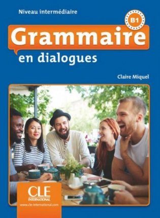 Grammaire en dialogues. Niveau intermédiaire (+ Audio CD) фото книги
