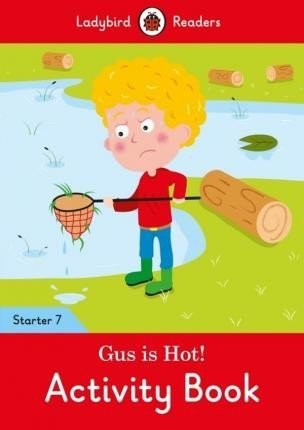 Gus is Hot! Level 7. Activity Book фото книги