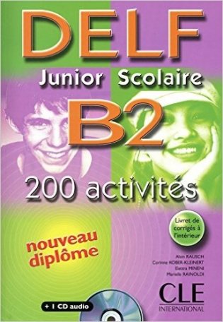 Delf Junior Scolaire B2: 200 Activites (+ Audio CD) фото книги