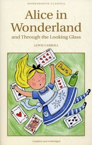 Alice in Wonderland and Through the Looking Glass фото книги