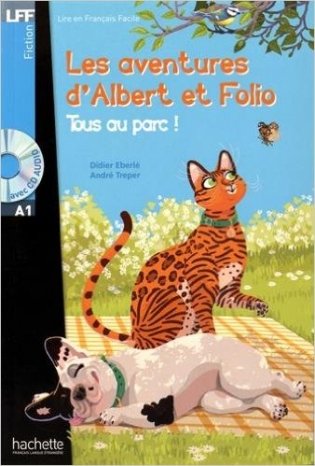 Les Aventures D'albert Et Folio: Tous Au Parc! (+ Audio CD) фото книги