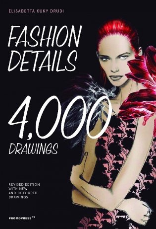 Fashion Details. 4000 Drawings фото книги