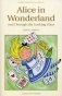 Alice in Wonderland and Through the Looking Glass фото книги маленькое 2