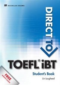 Direct to TOEFL IBT. Student's Book and Website Pack фото книги