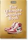 Sneaker Freaker. The Ultimate Sneaker Book фото книги маленькое 2