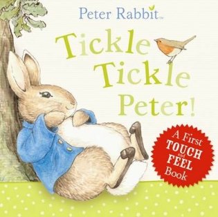 Peter Rabbit. Tickle Tickle Peter! фото книги