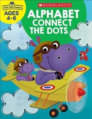 Little Skill Seekers. Alphabet Connect the Dots Ages 4-6 фото книги