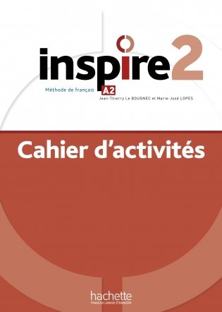 Inspire 2. Cahier d'activites (+ Audio CD) фото книги