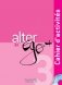 Alter ego+ 3 B1: Cahier d'activites (+ Audio CD) фото книги маленькое 2
