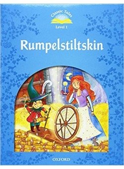 Classic Tales 1. Rumpelstiltskin with MP3 download фото книги