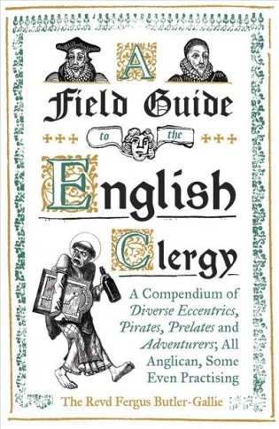 A Field Guide to the English Clergy фото книги