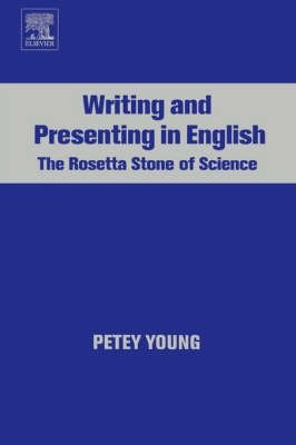 Writing and Presenting in English. The Rosetta Stone of Science фото книги