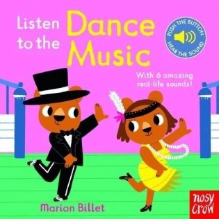 Listen to the Dance Music фото книги