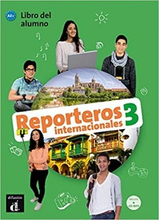 Reporteros Internacionales 3 Libro del alumno (+ CD-ROM) фото книги