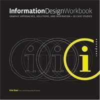 Information Design Workbook: Graphic Approaches, Solutions, and Inspiration фото книги