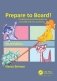 Prepare to Board! Creating Story and Characters for Animated Features and Shorts фото книги маленькое 2